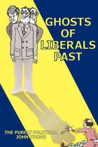 Cover image for Ghosts of Liberals Past