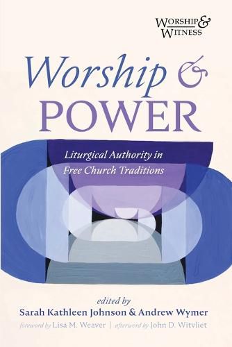 Worship and Power