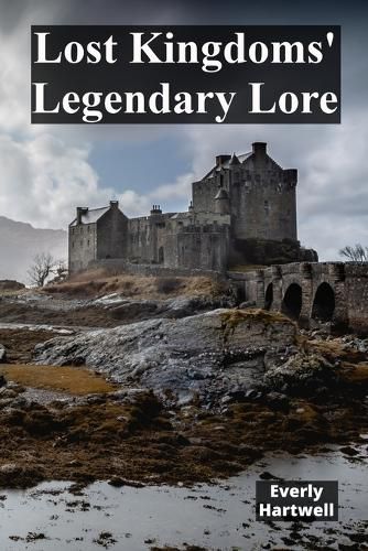 Cover image for Lost Kingdoms' Legendary Lore