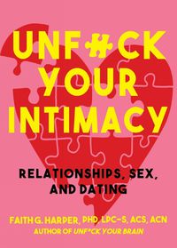 Cover image for Unfuck Your Intimacy
