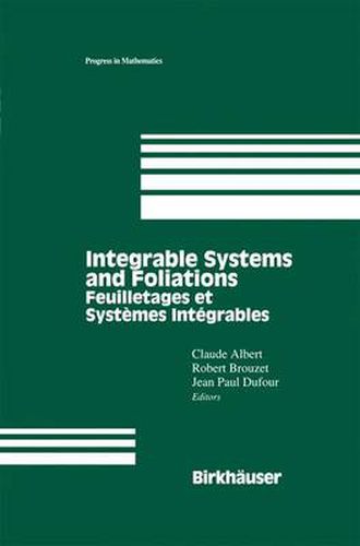 Cover image for Integrable Systems and Foliations: Feuilletages et Systemes Integrables