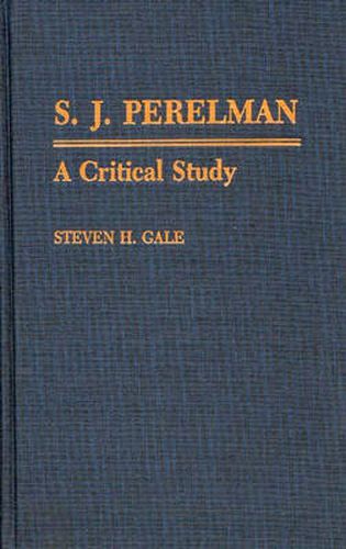 Cover image for S.J. Perelman: A Critical Study