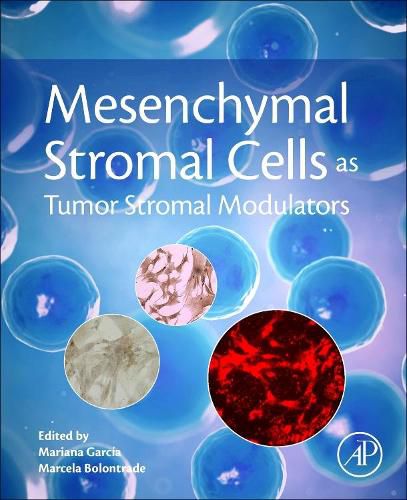 Cover image for Mesenchymal Stromal Cells as Tumor Stromal Modulators