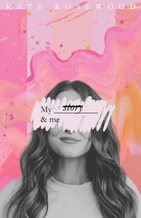 Cover image for My story & me