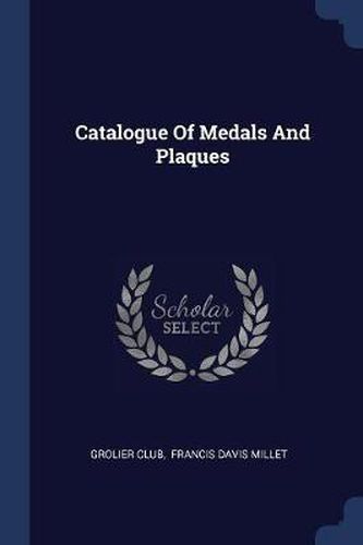 Cover image for Catalogue of Medals and Plaques
