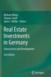 Cover image for Real Estate Investments in Germany: Transactions and Development