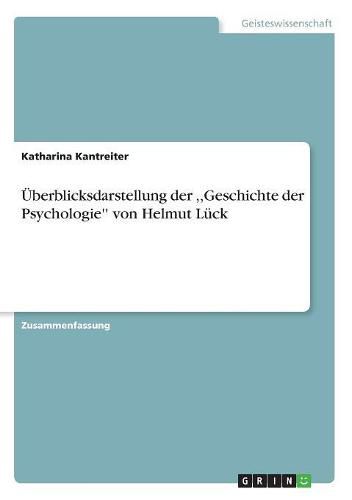 Cover image for UEberblicksdarstellung der, Geschichte der Psychologie'' von Helmut Luck