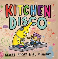 Cover image for Kitchen Disco