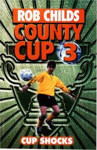 Cover image for County Cup (3): Cup Shocks