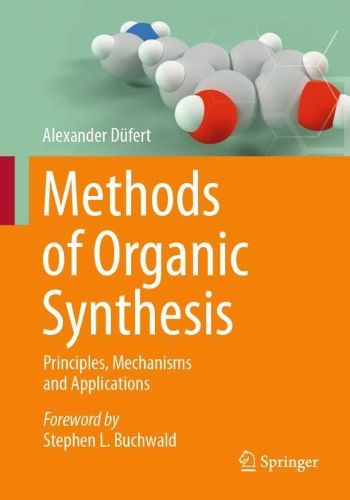 Cover image for Methods of Organic Synthesis