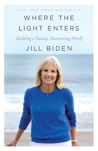 Cover image for Where the Light Enters: Building a Family, Discovering Myself