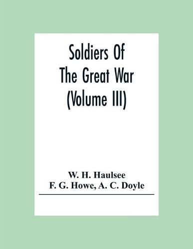 Cover image for Soldiers Of The Great War (Volume III)