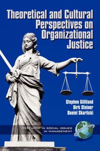 Cover image for Theoretical and Cultural Perspectives on Organizational Justice