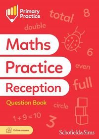 Cover image for Primary Practice Maths Reception Question Book, Ages 4-5