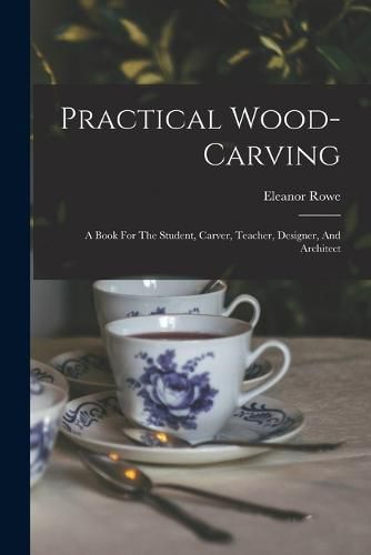 Cover image for Practical Wood-carving