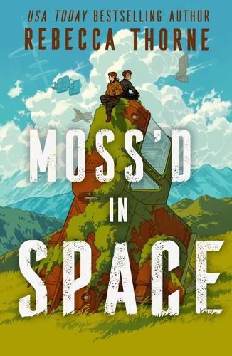 Cover image for Moss'd in Space