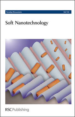 Cover image for Soft Nanotechnology: Faraday Discussions No 143