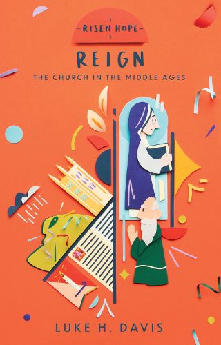 Cover image for Reign: The Church in the Middle Ages