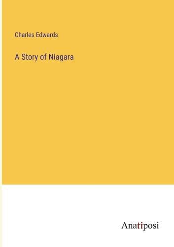Cover image for A Story of Niagara