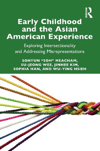 Early Childhood and the Asian American Experience