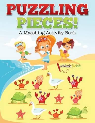 Puzzling Pieces: A Matching Activity Book