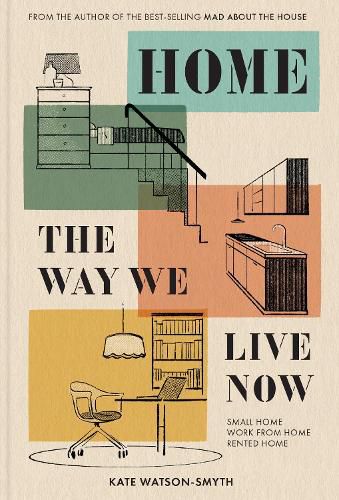 Cover image for Home: The Way We Live Now