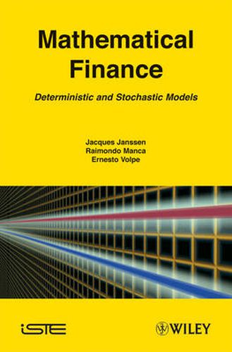 Cover image for Mathematical Finance: Deterministic and Stochastic Models