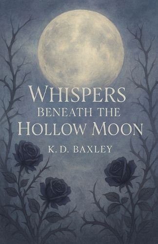 Cover image for Whispers Beneath The Hollow Moon