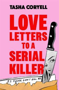 Cover image for Love Letters to a Serial Killer
