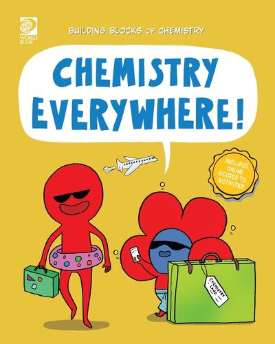 Chemistry Everywhere!