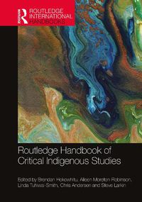Cover image for Routledge Handbook of Critical Indigenous Studies