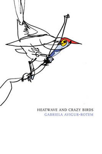 Cover image for Heatwave and Crazy Birds