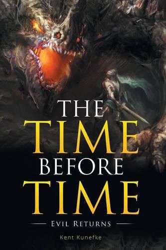 Cover image for The Time Before Time: Evil Returns