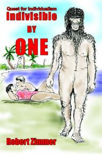 Cover image for Indivisible by One: Quest for Individualism