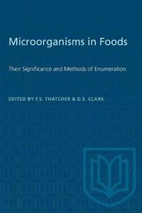 Cover image for Microorganisms in Foods: Their Significance and Methods of Enumeration