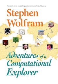 Cover image for Adventures Of A Computational Explorer