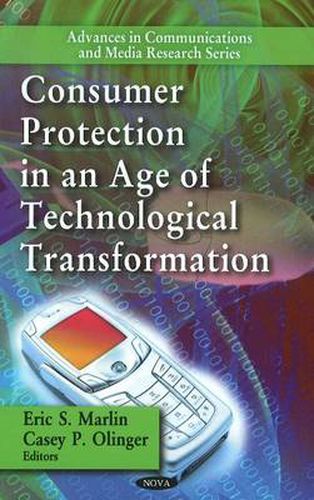 Cover image for Consumer Protection in an Age of Technological Transformation