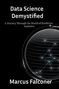 Cover image for Data Science Demystified