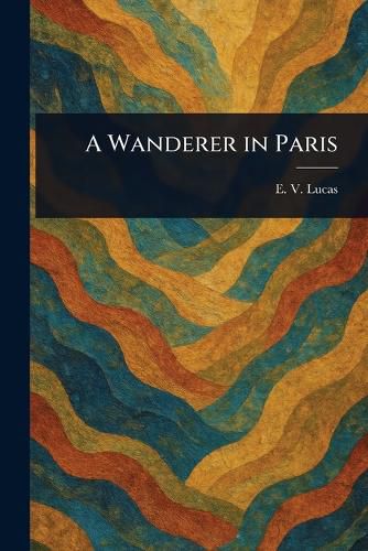 Cover image for A Wanderer in Paris