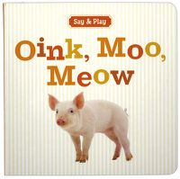 Cover image for Oink, Moo, Meow