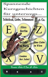 Cover image for Schicksal, Liebe, Schmunzel & Co.: Spannende Kurzgeschichten fur unterwegs