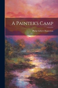 Cover image for A Painter's Camp