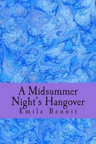 Cover image for A Midsummer Night's Hangover