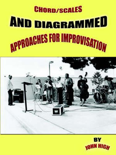 Cover image for Chord/Scales and Diagrammed Approaches for Improvisation