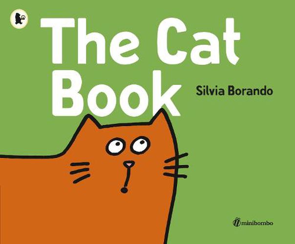 Cover image for The Cat Book: a minibombo book