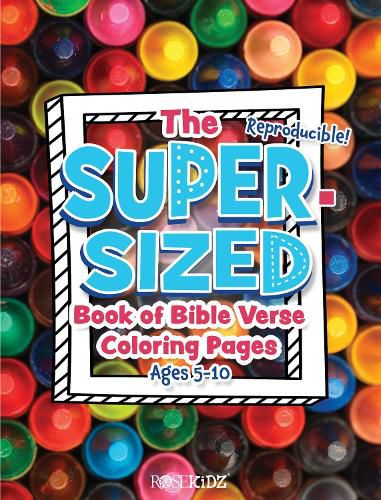 Cover image for The Super-Sized Book of Bible Verse Coloring Pages: Ages 5-10