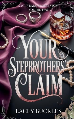 Cover image for Your Stepbrothers' Claim