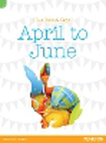 Discovering History  Our Special Days: April to June (Reading Level 28/F&P Level S)