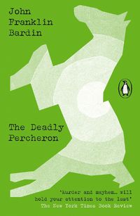 Cover image for The Deadly Percheron