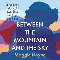 Cover image for Between the Mountain and the Sky